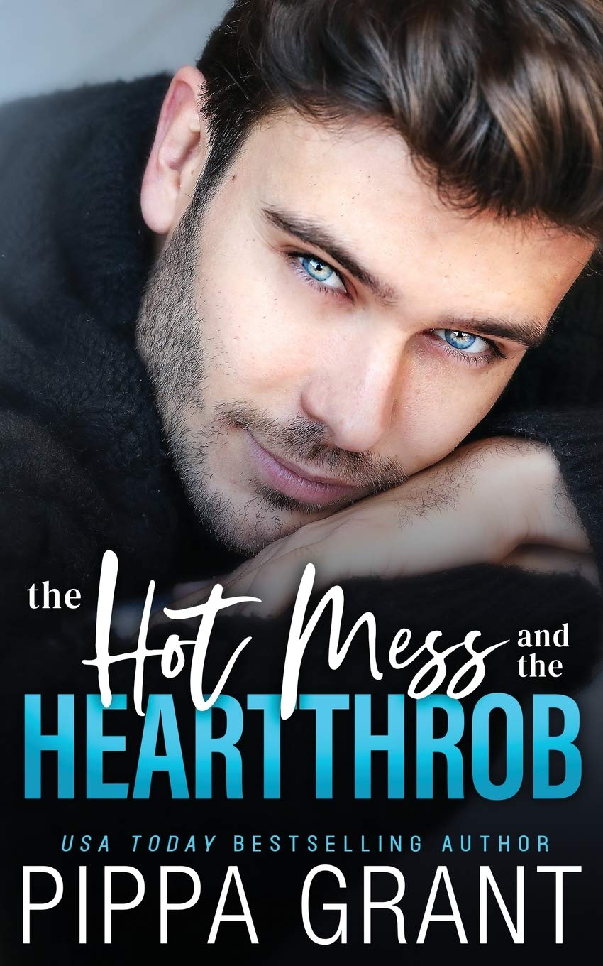 The Hot Mess and the Heartthrob Free PDF Download