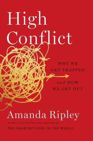 High Conflict by Amanda Ripley Free PDF Download