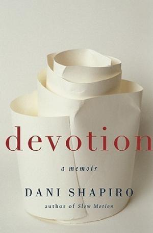 Devotion by Dani Shapiro Free PDF Download