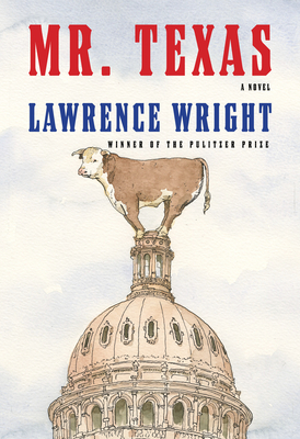 Mr. Texas by Lawrence Wright Free PDF Download