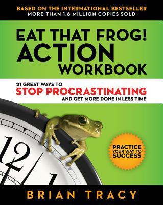 Eat That Frog! Action Workbook Free PDF Download