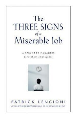 The Three Signs of a Miserable Job Free PDF Download