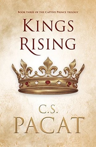 Kings Rising: Book Three of the Captive Prince Trilogy Free PDF Download