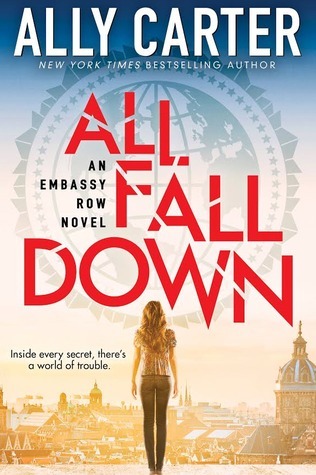 All Fall Down (Embassy Row #1) Free PDF Download