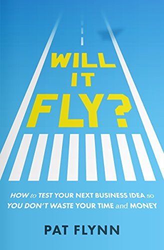 Will it Fly? by Pat Flynn Free PDF Download