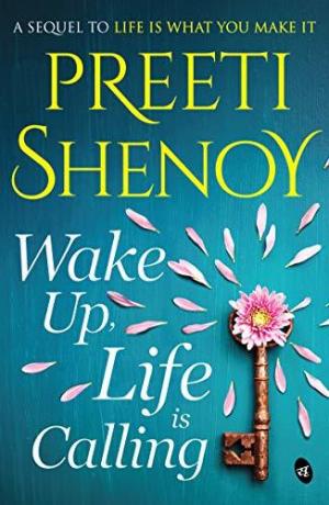 Wake Up, Life is Calling Free PDF Download