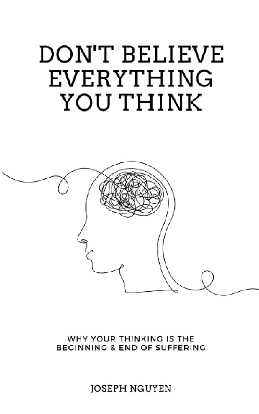 Don't Believe Everything You Think Free PDF Download