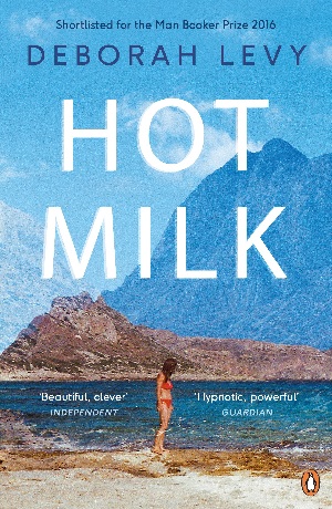 Hot Milk by Deborah Levy Free PDF Download