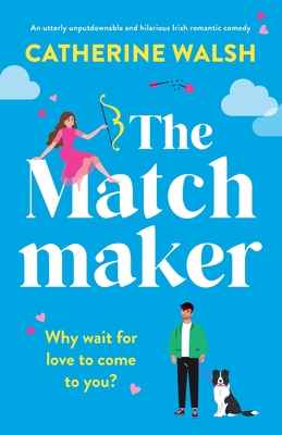 The Matchmaker by Catherine Walsh Free PDF Download