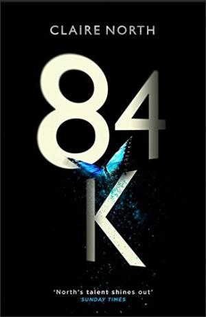 84k by Claire North Free PDF Download