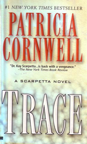 Trace (Kay Scarpetta #13) Free PDF Download