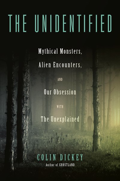 The Unidentified by Colin Dickey Free PDF Download