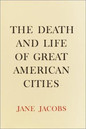 The Death and Life of Great American Cities Free PDF Download