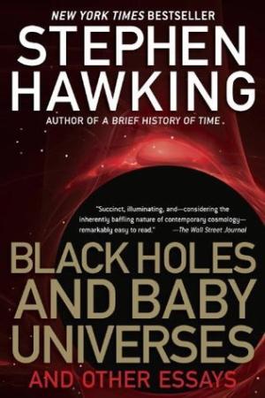 Black Holes and Baby Universes Free PDF Download