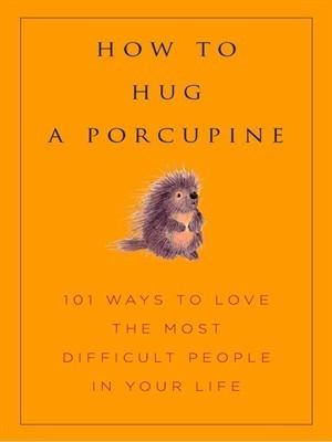 How to Hug a Porcupine Free PDF Download