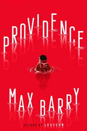 Providence by Max Barry Free PDF Download