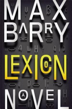 Lexicon by Max Barry Free PDF Download