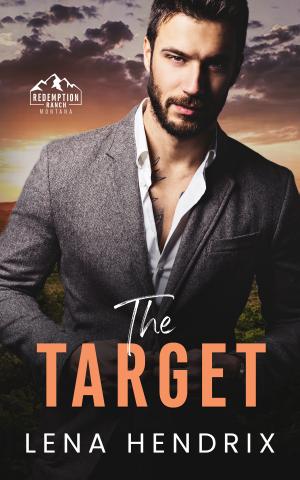 The Target (Redemption Ranch #4) Free PDF Download