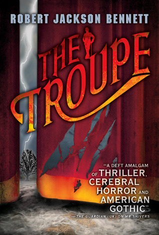 The Troupe by Robert Jackson Bennett Free PDF Download