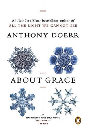 About Grace by Anthony Doerr PDF Free Download