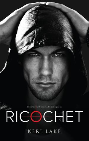 Ricochet (Vigilantes #1) PDF Free Download