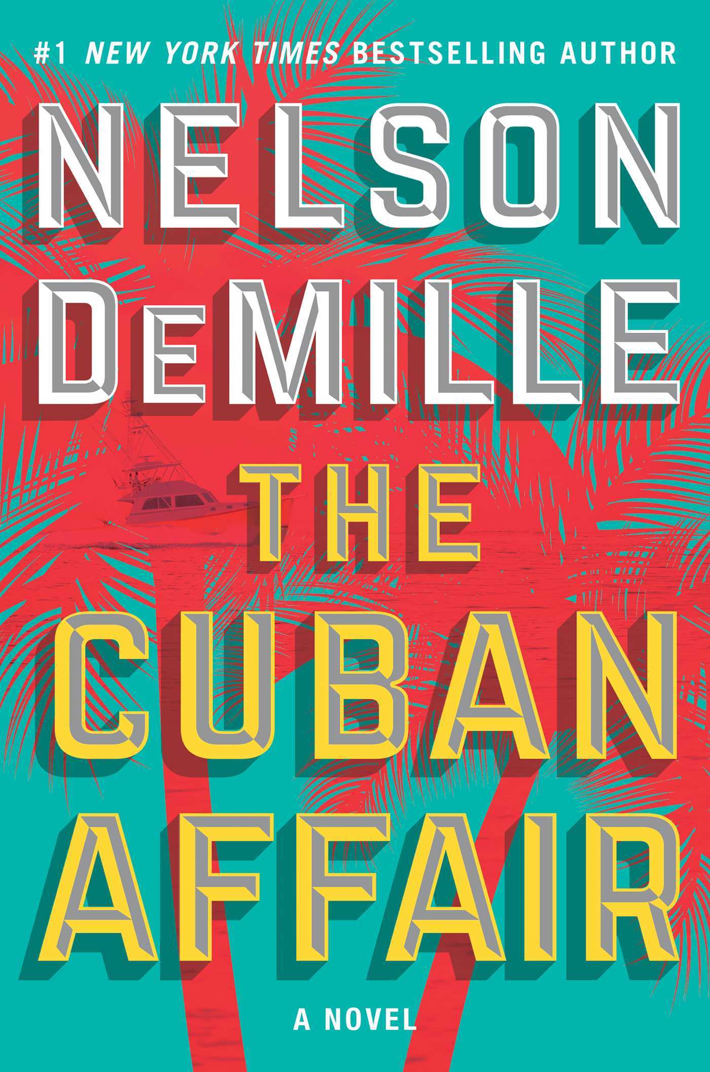 The Cuban Affair by Nelson DeMille Free PDF Download