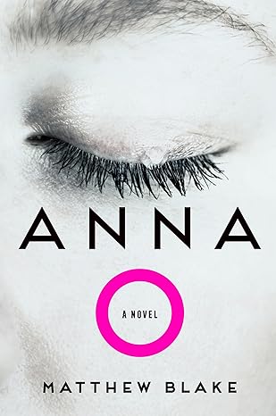 Anna O by Matthew Blake Free Download