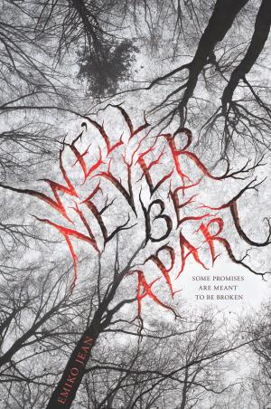 We'll Never be Apart Free PDF Download
