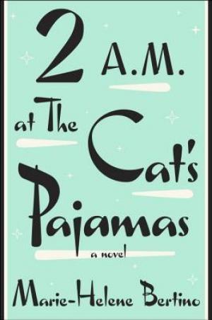 2 A.m. at The Cat's Pajamas Free PDF Download