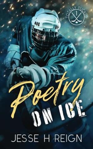 Poetry on Ice (Totally Pucked #1) Free PDF Download