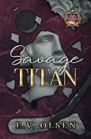 Savage Titan (North Shore Titans Hockey #1) Free PDF Download