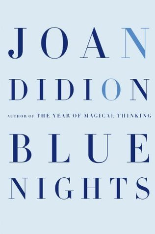 Blue Nights by Joan Didion PDF Free Download
