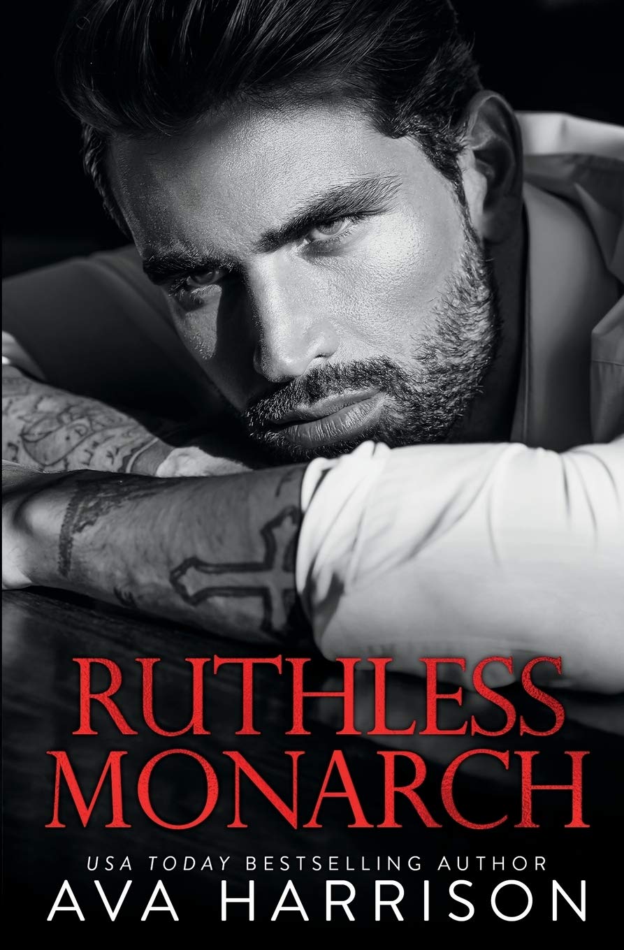 Ruthless Monarch (The Corrupt Empire #3) Free PDF Download