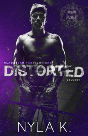 Distorted (Alabaster Penitentiary #1) Free PDF Download