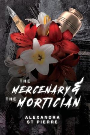 The Mercenary and the Mortician #1 Free PDF Download