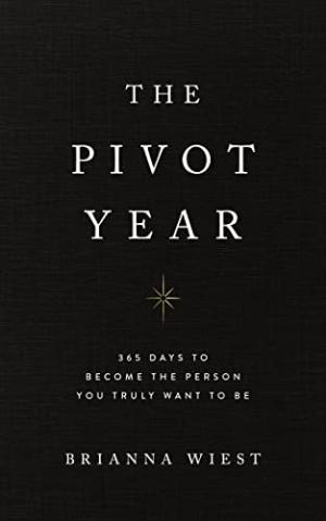 The Pivot Year by Brianna Wiest Free PDF Download
