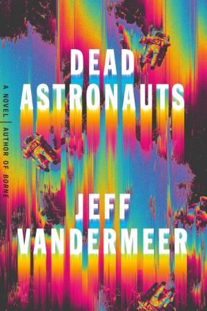 Dead Astronauts (Borne #2) Free PDF Download