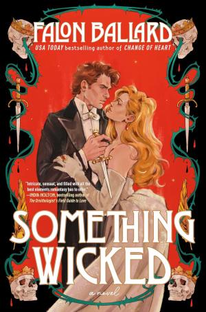 Something Wicked (Idle Reputations #1) Free Download