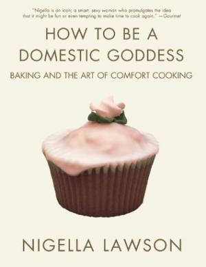 How to Be a Domestic Goddess Free PDF Download