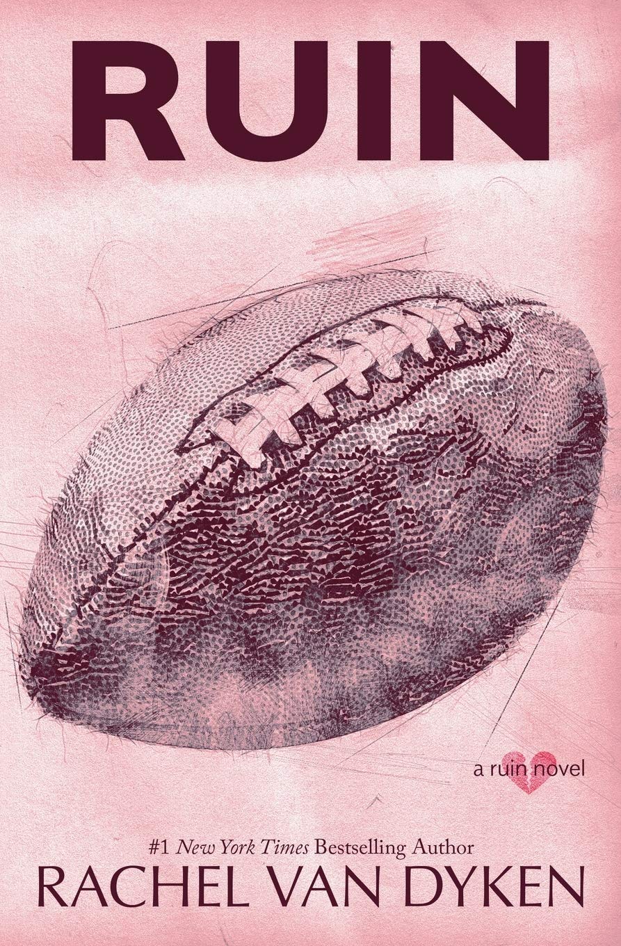 Ruin #1 by Rachel Van Dyken Free PDF Download