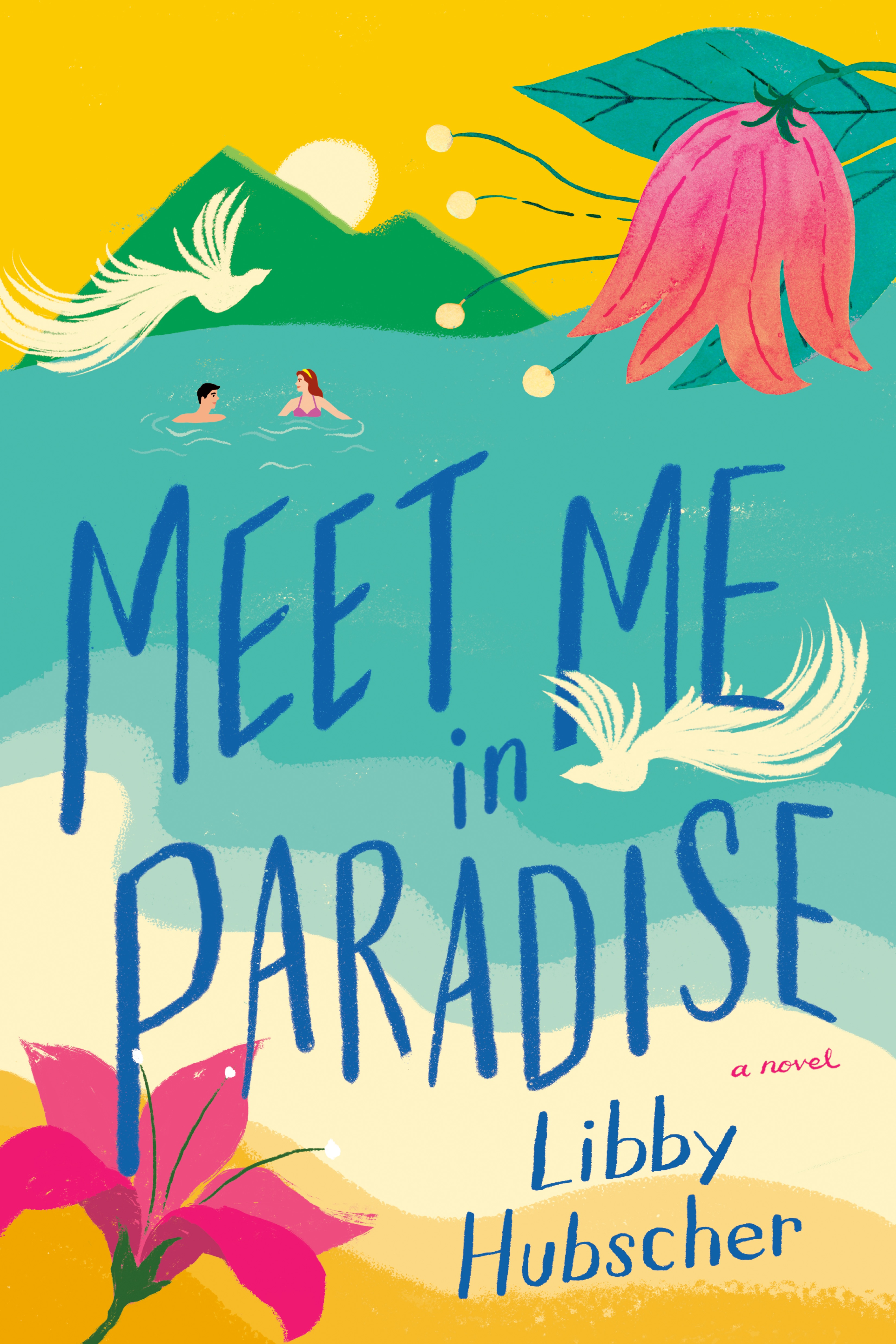 Meet Me in Paradise by Libby Hubscher Free Download