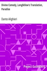 Divine Comedy, Longfellow's Translation, Paradise — Dante Alighieri cover