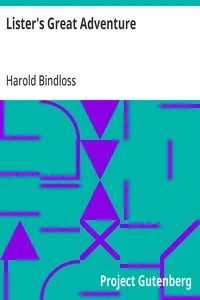 Lister's Great Adventure — Harold Bindloss cover