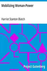 Mobilizing Woman-Power — Harriot Stanton Blatch cover