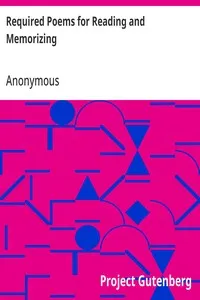 Required Poems for Reading and Memorizing: Third and Fourth Grades, Prescribed by State Courses of Study — Anonymous cover