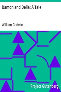 Damon and Delia: A Tale — William Godwin cover