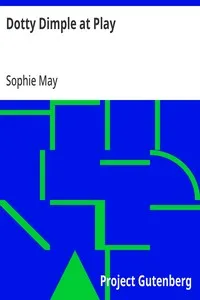 Dotty Dimple at Play — Sophie May cover