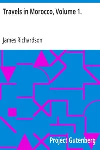 Travels in Morocco, Volume 1. cover