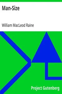 Man-Size — William MacLeod Raine cover