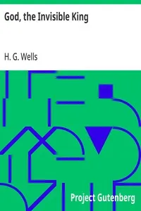 God, the Invisible King — H. G. (Herbert George) Wells cover
